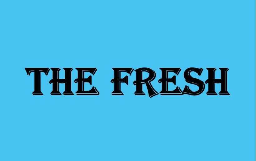 The fresh