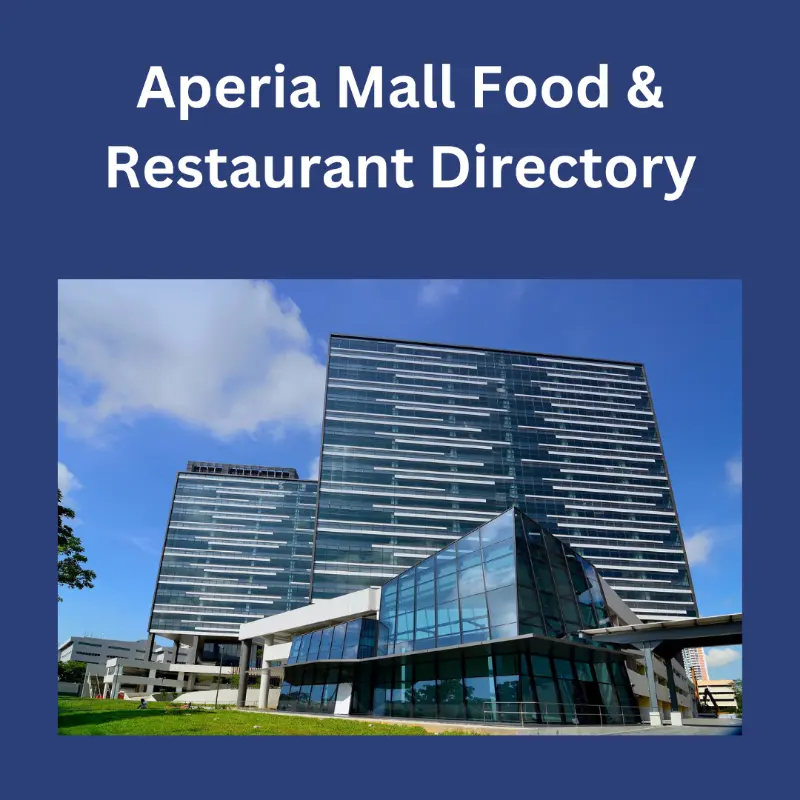 Aperia Mall Food & Restaurant Directory