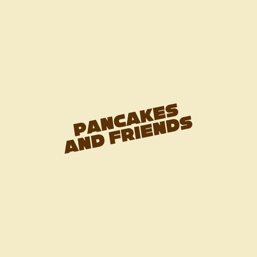 Pancakes And Friends