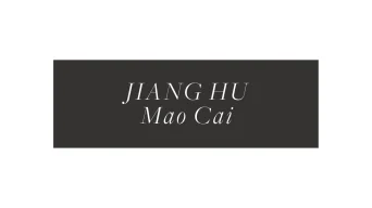 JIANG HU MAO CAI