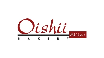 OISHII BAKERY