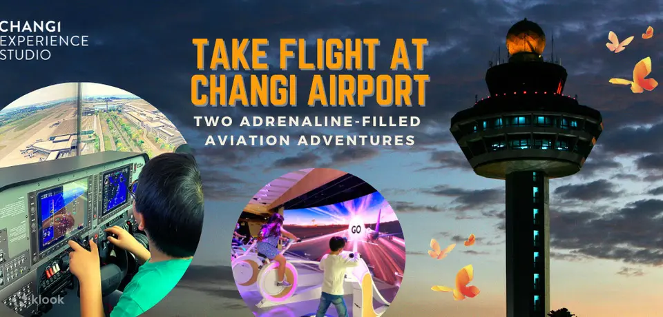 Changi Experience Studio “Take Flight at Changi Airport” Aviation Experience Bundle