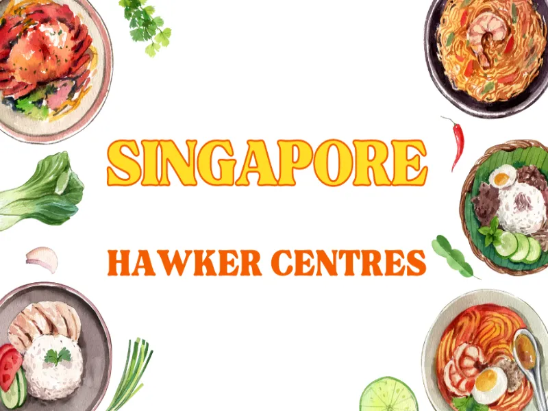 Singapore Hawker Centres Hawker Food Centres Singapore