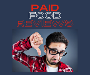 Paid-Food-Reviews