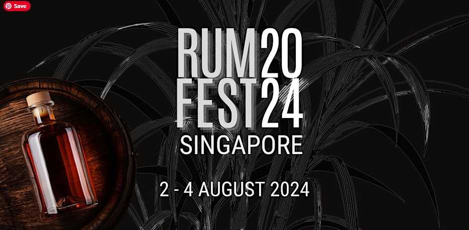 Singapore Rum Festival 2024 - 2nd – 4th August